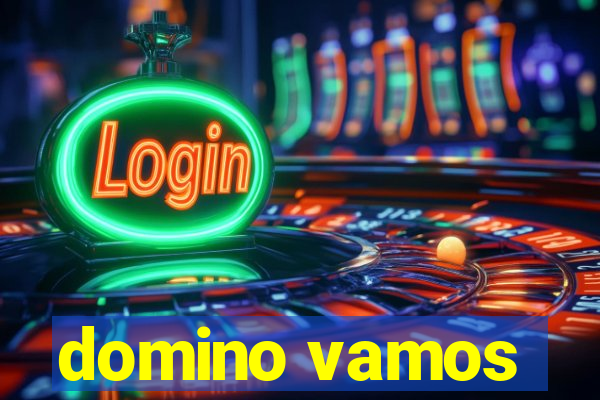 domino vamos